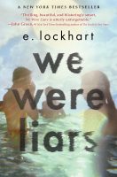 Book cover for We Were Liars by author E. Lockhart